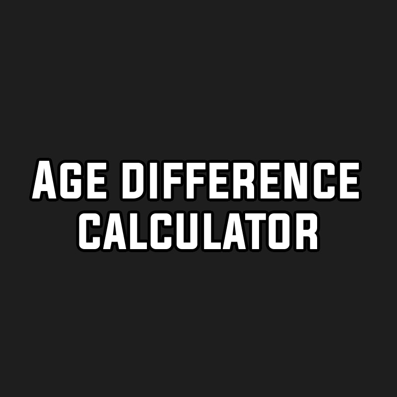 Age difference calculator